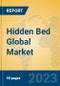 Hidden Bed Global Market Insights 2023, Analysis and Forecast to 2028, by Manufacturers, Regions, Technology, Application, Product Type - Product Image