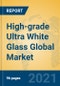 High-grade Ultra White Glass Global Market Insights 2021, Analysis and Forecast to 2026, by Manufacturers, Regions, Technology, Application, Product Type - Product Thumbnail Image