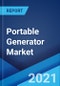 Portable Generator Market: Global Industry Trends, Share, Size, Growth, Opportunity and Forecast 2021-2026 - Product Image