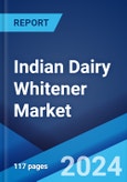 Indian Dairy Whitener Market: Industry Trends, Share, Size, Growth, Opportunity and Forecast 2024-2032- Product Image