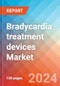 Bradycardia treatment devices - Market Insights, Competitive Landscape and Market Forecast-2027 - Product Thumbnail Image