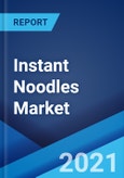 Instant Noodles Market: Global Industry Trends, Share, Size, Growth, Opportunity and Forecast 2021-2026- Product Image