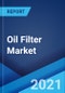 Oil Filter Market: Global Industry Trends, Share, Size, Growth, Opportunity and Forecast 2021-2026 - Product Image