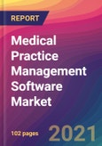 Medical Practice Management Software Market Size, Market Share, Application Analysis, Regional Outlook, Growth Trends, Key Players, Competitive Strategies and Forecasts, 2021 to 2029- Product Image