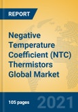 Negative Temperature Coefficient (NTC) Thermistors Global Market Insights 2021, Analysis and Forecast to 2026, by Manufacturers, Regions, Technology, Application, Product Type- Product Image
