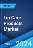 Lip Care Products Market: Global Industry Trends, Share, Size, Growth, Opportunity and Forecast 2023-2028- Product Image