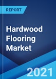 Hardwood Flooring Market: Global Industry Trends, Share, Size, Growth, Opportunity and Forecast 2021-2026- Product Image