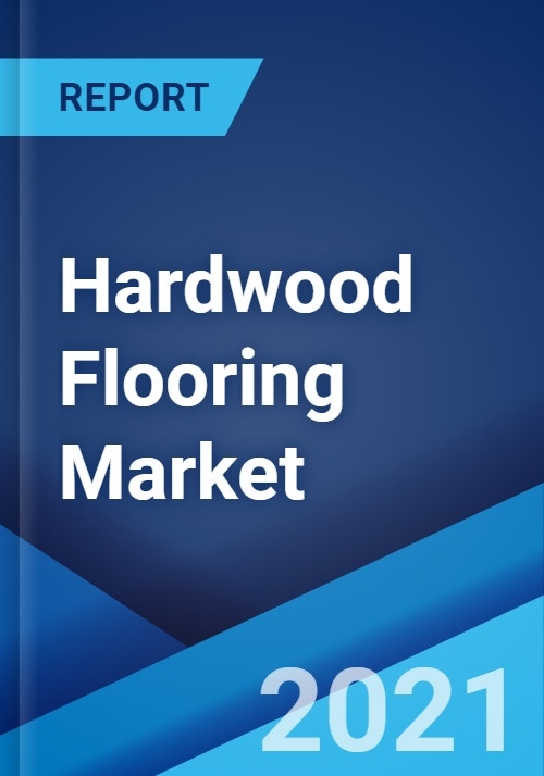 Hardwood Flooring Market Global, Global Hardwood Flooring Market