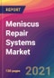 Meniscus Repair Systems Market Size, Market Share, Application Analysis, Regional Outlook, Growth Trends, Key Players, Competitive Strategies and Forecasts, 2021 to 2029 - Product Thumbnail Image