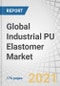 Global Industrial PU Elastomer Market by Type (Thermoset PU Elastomer, Thermoplastic PU Elastomer), End-use Industry (Transportation, Industrial, Medical, Building & Construction, Mining Equipment) and Region - Forecast to 2026 - Product Image