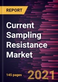 Current Sampling Resistance Market Forecast to 2028 - COVID-19 Impact and Global Analysis by Type (Thick Film, Thin Film, and Metal Plate) and Application (Consumer Devices, Industrial, Telecommunication, Automotive, and Other Applications)- Product Image