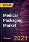 Medical Packaging Market Forecast to 2028 - COVID-19 Impact and Global Analysis by Material: Polymer, Foam, Molded-Fiber, Non-woven Fabric, Plastic, Films, Paper & Paperboard, and Others), Type, Application and Geography - Product Image