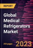 Global Medical Refrigerators Market Forecast to 2028 - Analysis by Temperature Control Range, Product Type, Design Type, and End-user- Product Image