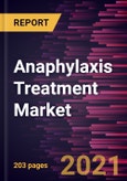 Anaphylaxis Treatment Market Forecast to 2028 - COVID-19 Impact and Global Analysis by Medication Type, Route of Administration, Allergy Type, and Distribution Channel- Product Image