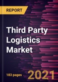 Third Party Logistics Market to 2027 - COVID-19 Impact and Analysis and Forecast by Mode of Transport, Services, and End User- Product Image
