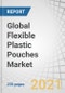 Global Flexible Plastic Pouches Market by Material (PE, PP), Type (Flat Pouches, Stand-up Pouches), Application (Food, Beverage), and Region (APAC, North America, Europe, South America, and Middle East & Africa) - Forecasts to 2026 - Product Image