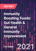 Immunity Boosting Foods: Gut Health & General Immunity Improvement- Product Image