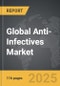 Anti-Infectives: Global Strategic Business Report - Product Thumbnail Image