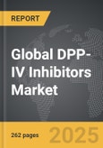 DPP-IV Inhibitors - Global Strategic Business Report- Product Image