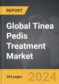Tinea Pedis (Athlete`s Foot) Treatment - Global Strategic Business Report- Product Image
