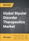 Bipolar Disorder Therapeutics - Global Strategic Business Report - Product Thumbnail Image