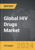 HIV Drugs: Global Strategic Business Report- Product Image