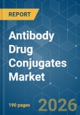 Antibody Drug Conjugates - Market Share Analysis, Industry Trends & Statistics, Growth Forecasts (2026-2031)- Product Image