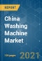China Washing Machine Market - Growth, Trends, COVID-19 Impact and Forecasts (2021 - 2026) - Product Image