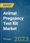 Animal Pregnancy Test Kit Market - Growth, Trends, COVID-19 Impact, and Forecasts (2021-2026) - Product Image
