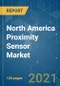 North America Proximity Sensor Market - Segmented by Technology (Inductive, Capacitive, Photoelectric), End-user Industry (Aerospace & Defense, Automotive, Industrial), and Region - Growth, Trends, COVID-19 Impact, and Forecasts (2021 - 2026) - Product Thumbnail Image