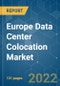 Europe Data Center Colocation Market - Growth, Trends, COVID-19 Impact, and Forecasts (2021 - 2026) - Product Image
