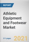 Athletic Equipment and Footwear Market by Type: Global Opportunity Analysis and Industry Forecast, 2021-2025- Product Image