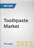 Toothpaste Market by Product Type, End User, and Distribution Channel: Global Opportunity Analysis and Industry Forecast 2021-2027- Product Image
