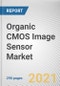 Organic CMOS Image Sensor Market by Image Processing, Array Type, Application, and Industry Vertical: Global Opportunity Analysis and Industry Forecast, 2021-2028 - Product Image
