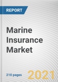 Marine Insurance Market By Type, Distribution Channel, and End User: Global Opportunity Analysis and Industry Forecast, 2021-2028- Product Image