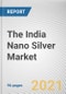 The India Nano Silver Market by Method of Synthesis and End user: Opportunity Analysis and Industry Forecast, 2020-2027 - Product Thumbnail Image