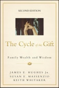 The Cycle of the Gift. Family Wealth and Wisdom. Edition No. 2- Product Image
