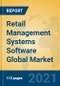 Retail Management Systems Software Global Market Insights 2021, Analysis and Forecast to 2026, by Manufacturers, Regions, Technology, Application, Product Type - Product Thumbnail Image