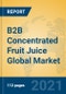 B2B Concentrated Fruit Juice Global Market Insights 2021, Analysis and Forecast to 2026, by Manufacturers, Regions, Technology, Application, Product Type - Product Image