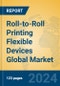 Roll-to-Roll Printing Flexible Devices Global Market Insights 2024, Analysis and Forecast to 2029, by Manufacturers, Regions, Technology, Application - Product Thumbnail Image