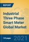 Industrial Three Phase Smart Meter Global Market Insights 2021, Analysis and Forecast to 2026, by Manufacturers, Regions, Technology, Application, Product Type - Product Thumbnail Image