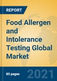 Food Allergen and Intolerance Testing Global Market Insights 2021, Analysis and Forecast to 2026, by Manufacturers, Regions, Technology, Application, Product Type- Product Image
