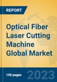 Optical Fiber Laser Cutting Machine Global Market Insights 2023, Analysis and Forecast to 2028, by Manufacturers, Regions, Technology, Application, Product Type- Product Image