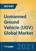 Unmanned Ground Vehicle (UGV) Global Market Insights 2021, Analysis and Forecast to 2026, by Manufacturers, Regions, Technology, Application, Product Type- Product Image