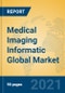 Medical Imaging Informatic Global Market Insights 2021, Analysis and Forecast to 2026, by Manufacturers, Regions, Technology, Application, Product Type - Product Thumbnail Image