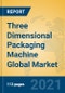 Three Dimensional Packaging Machine Global Market Insights 2021, Analysis and Forecast to 2026, by Manufacturers, Regions, Technology, Application, Product Type - Product Thumbnail Image