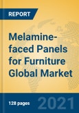 Melamine-faced Panels for Furniture Global Market Insights 2021, Analysis and Forecast to 2026, by Manufacturers, Regions, Technology, Application, Product Type- Product Image