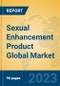 Sexual Enhancement Product Global Market Insights 2021, Analysis and Forecast to 2026, by Manufacturers, Regions, Technology, Application, Product Type - Product Thumbnail Image