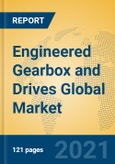 Engineered Gearbox and Drives Global Market Insights 2021, Analysis and Forecast to 2026, by Manufacturers, Regions, Technology, Application, Product Type- Product Image