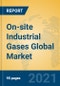 On-site Industrial Gases Global Market Insights 2021, Analysis and Forecast to 2026, by Manufacturers, Regions, Technology, Application - Product Image